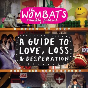 A GUIDE TO LOVE, LOSS & DESPERATION
