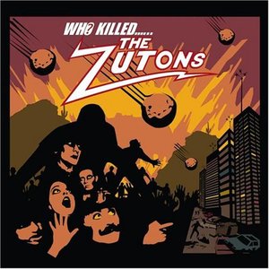 WHO KILLED THE ZUTONS