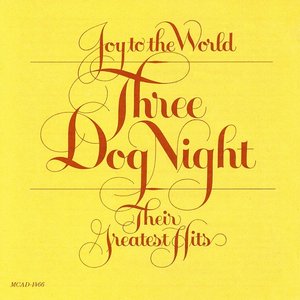 JOY TO THE WORLD - THEIR GREATEST HITS