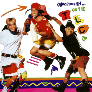 OOOOOOOHHH...ON THE TLC TIP