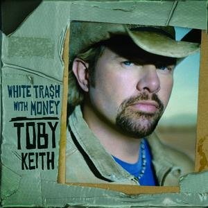 WHITE TRASH WITH MONEY