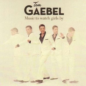 MUSIC TO WATCH GIRLS BY