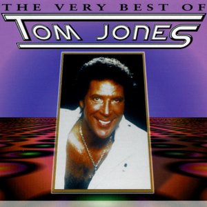 THE VERY BEST OF TOM JONES