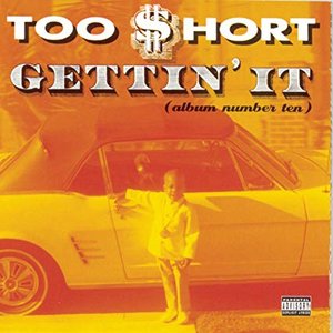 GETTIN' IT (ALBUM NUMBER TEN)