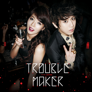 TROUBLE MAKER