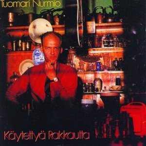 KÄYTETTYÄ RAKKAUTTA