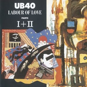 LABOUR OF LOVE I & II