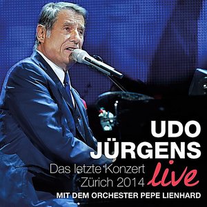 DAS LETZTE KONZERT - ZÜRICH 2014