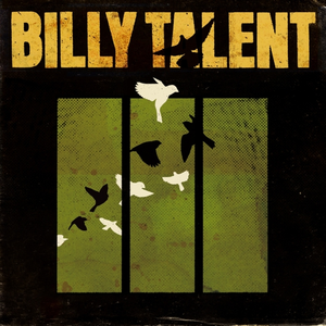 BILLY TALENT III
