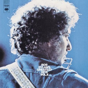 BOB DYLAN'S GREATEST HITS VOLUME II