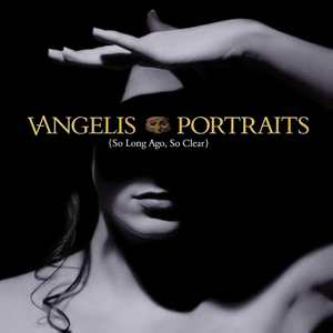 PORTRAITS (SO LONG AGO, SO CLEAR)