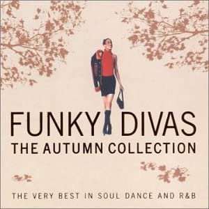 FUNKY DIVAS - THE AUTUMN COLLECTION