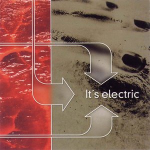 IT'S ELECTRIC
