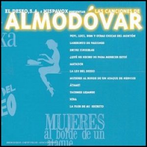 LAS CANCIONES DE ALMODÓVAR