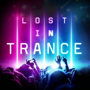 LOST IN TRANCE