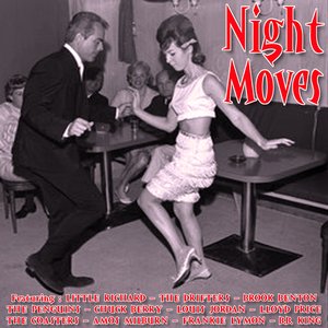NIGHT MOVES