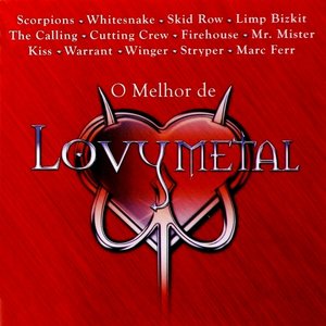O MELHOR DE LOVY METAL