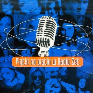 PIĄTKI NA PIĄTKI W RADIU ZET