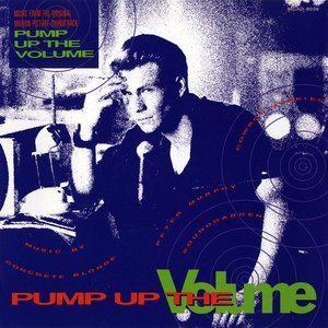 PUMP UP THE VOLUME