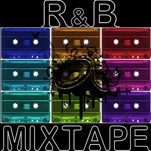 R&B MIXTAPE