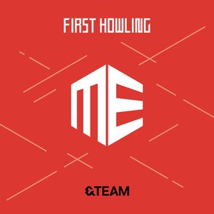 FIRST HOWLING: ME