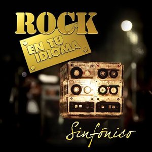 ROCK EN TU IDIOMA SINFÓNICO