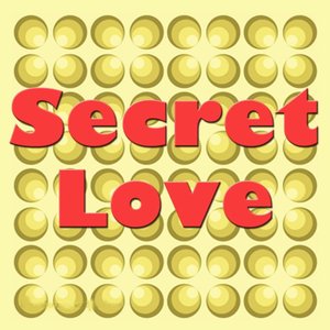 SECRET LOVE