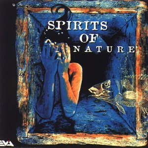SPIRITS OF NATURE