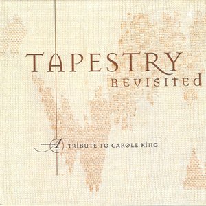 TAPESTRY REVISITED - A TRIBUTE TO CAROLE KING