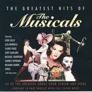THE GREATEST HITS OF THE MUSICALS