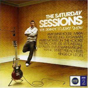 THE SATURDAY SESSIONS - THE DERMOT O'LEARY SHOW