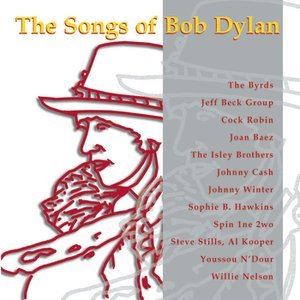THE SONGS OF BOB DYLAN