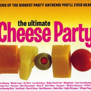 THE ULTIMATE CHEESE PARTY