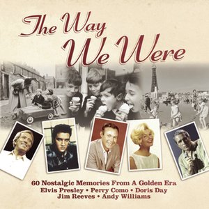 THE WAY WE WERE