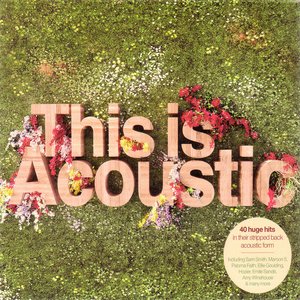 THIS IS ACOUSTIC