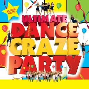ULTIMATE DANCE CRAZE PARTY