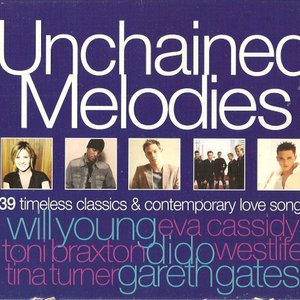 UNCHAINED MELODIES