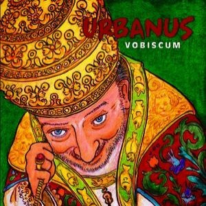 URBANUS VOBISCUM