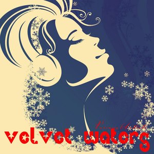 VELVET WATERS