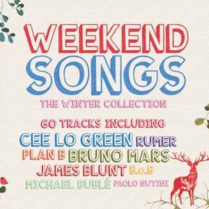 WEEKEND SONGS