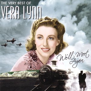 WE'LL MEET AGAIN - THE VERY BEST OF