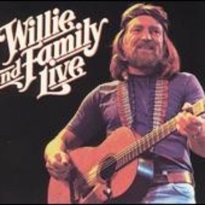 WILLIE & FAMILY LIVE