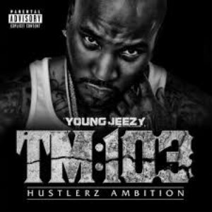 TM: 103 HUSTLERZ AMBITION