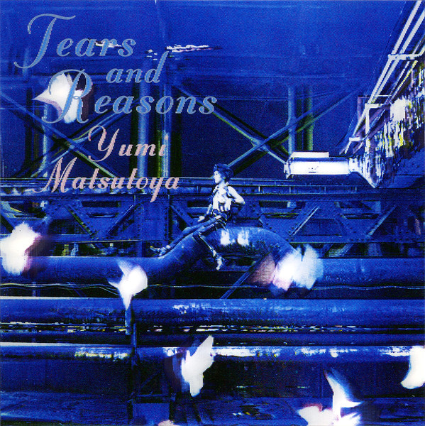TEARS AND REASONS