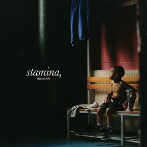 STAMINA, MEMENTO
