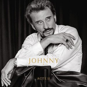 JOHNNY ACTE II