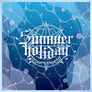 SUMMER HOLIDAY