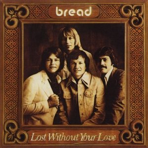 LOST WITHOUT YOUR LOVE