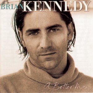 A BETTER MAN