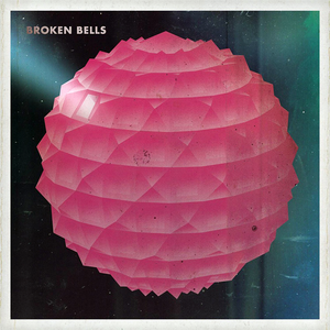 BROKEN BELLS